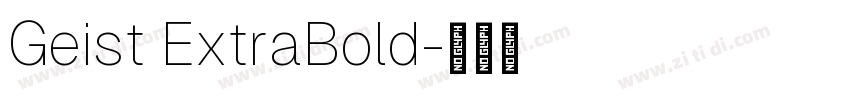 Geist ExtraBold字体转换